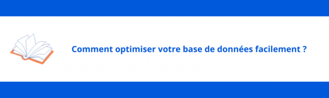 comment-optimiser-votre-base-de-donnees-facilement.png